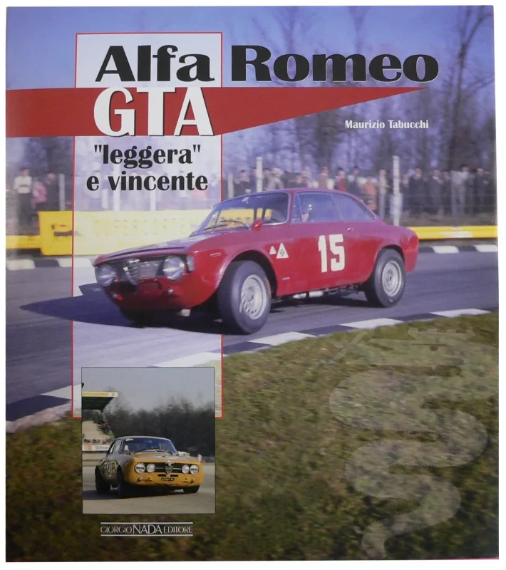 GTA-Buch "leggera" e vincente von Maurizio Tabucci, italienisch 240 Seiten, ca.350 Farb u.s/w Fotos
